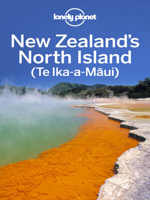 cover image of Lonely Planet New Zealand's North Island 6